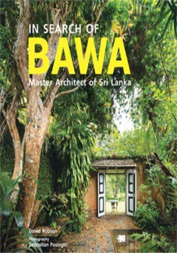 In Search of Bawa