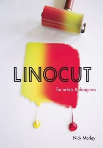 Linocut for Artists &amp; Designers