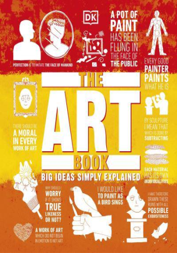 The Art Book- Big Ideas Simply Explained