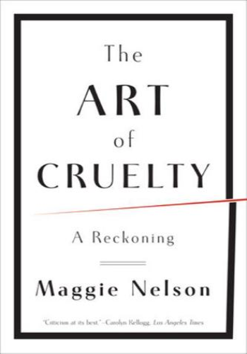 The Art of Cruelty