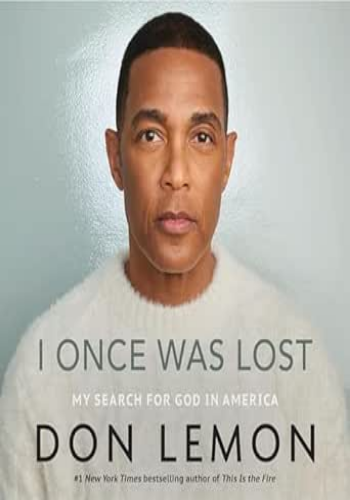 I Once Was Lost: My Search for God in America