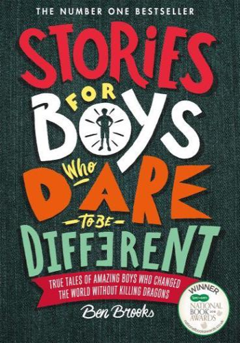 Stories for Boys Who Dare to Be Different