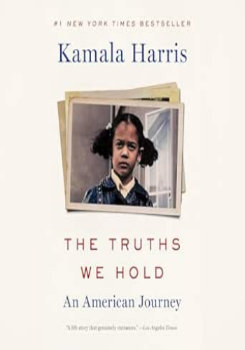 The Truths We Hold: An American Journey