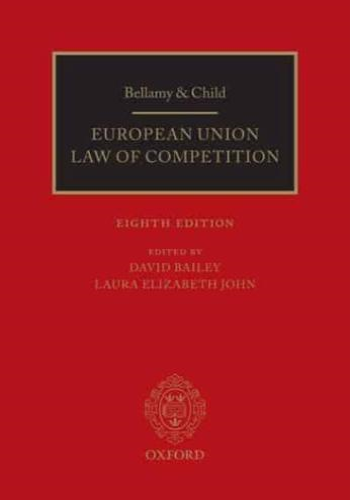 Bellamy &amp; Child European Union Law of Competition