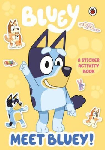 Bluey: Meet Bluey! Sticker Activity Book- Bluey