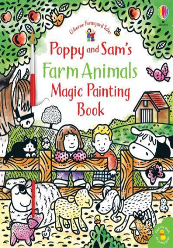 Poppy and Sam's Farm Animals Magic Painting Book