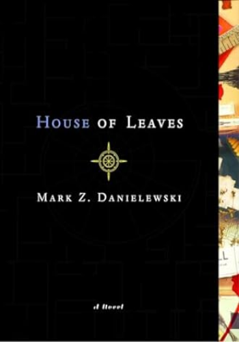 House of Leaves: The Remastered Full-Color Edition