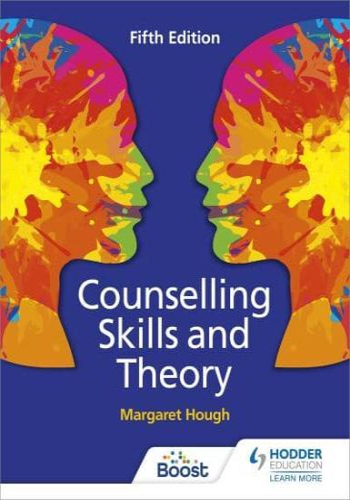 Counselling Skills and Theory