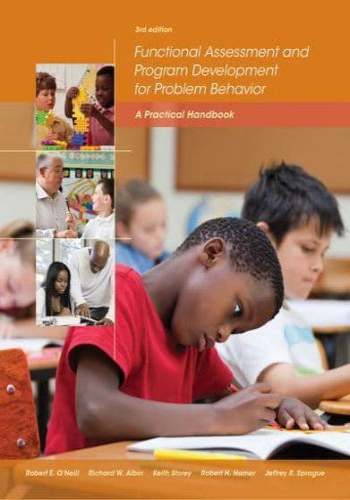 Functional Assessment and Program Development for Problem Behavior