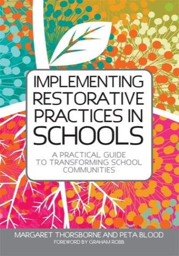 Implementing Restorative Practices in Schools