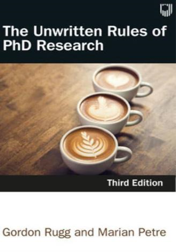 The Unwritten Rules of PhD Research