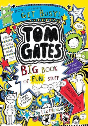 Tom Gates: Big Book of Fun Stuff- Tom Gates