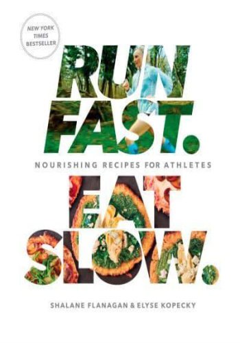 Run Fast Eat Slow