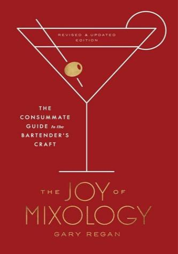 The Joy of Mixology