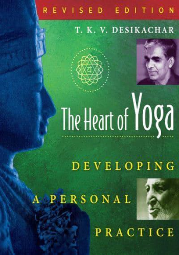 The Heart of Yoga