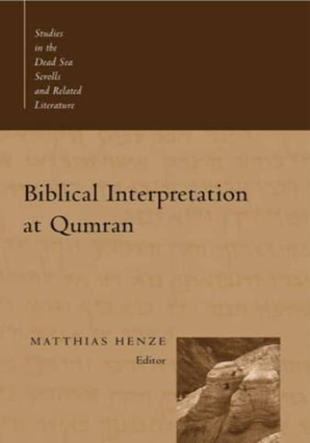 Biblical Interpretation at Qumran