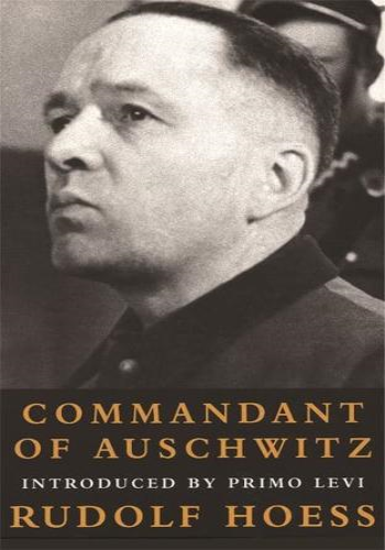 Commandant of Auschwitz