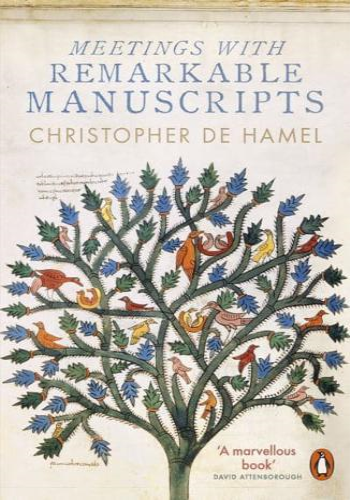 Meetings With Remarkable Manuscripts