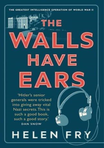 The Walls Have Ears