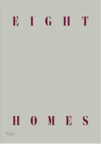 Eight Homes