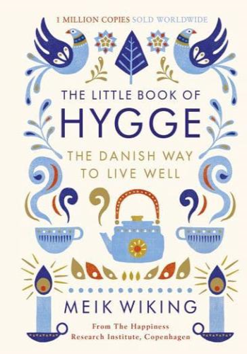 The Little Book of Hygge