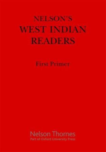 Nelson's West Indian Readers First Primer