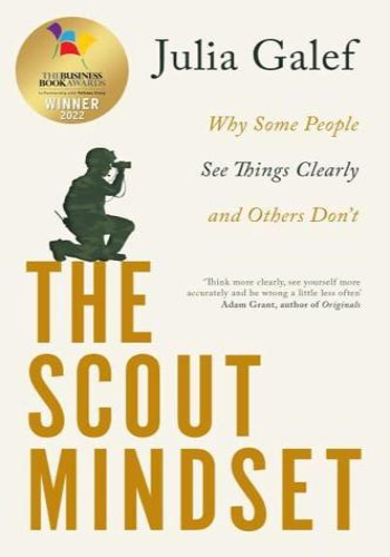 The Scout Mindset