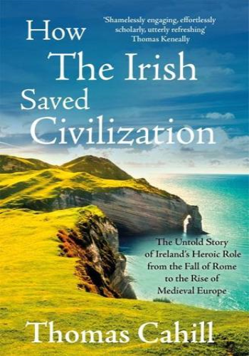 How the Irish Saved Civilization