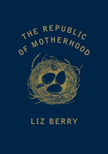 The Republic of Motherhood