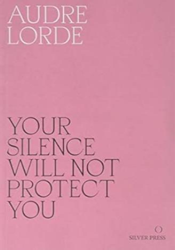 Your Silence Will Not Protect You