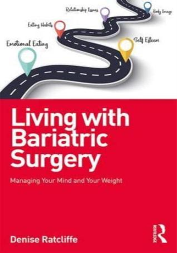 Living With Bariatric Surgery