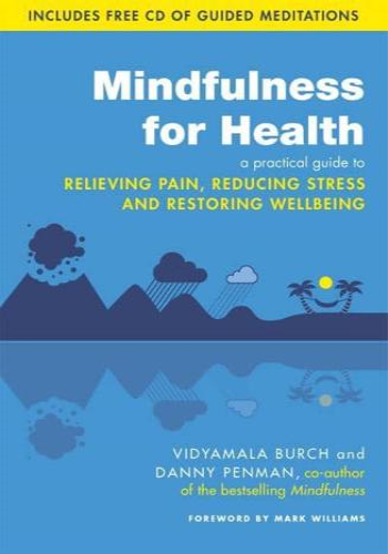 Mindfulness for Health