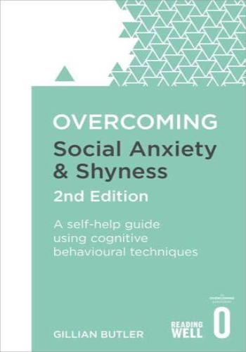 Overcoming Social Anxiety and Shyness