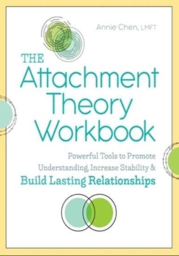 The Attachment Theory Workbook