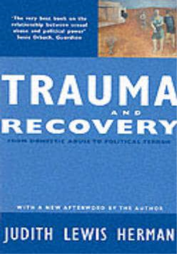 Trauma and Recovery