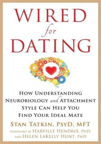 Wired for Dating