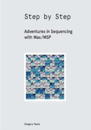 Adventures in Sequencing With Max/MSP