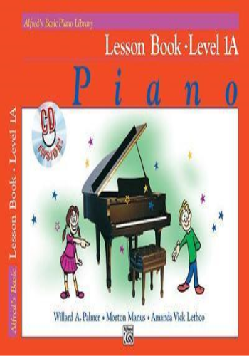 Alfred's Basic Piano Library Lesson Book, Bk 1A