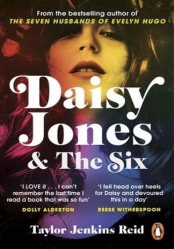 Daisy Jones &amp; The Six