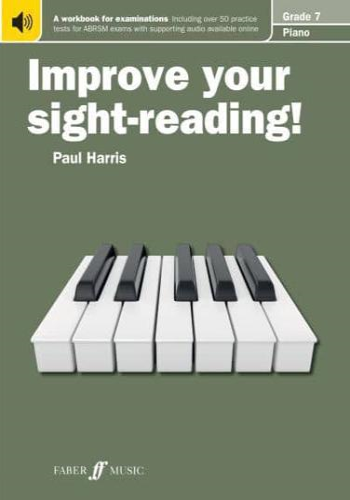 Improve Your Sight-Reading! Piano Grade 7