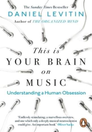 This Is Your Brain on Music