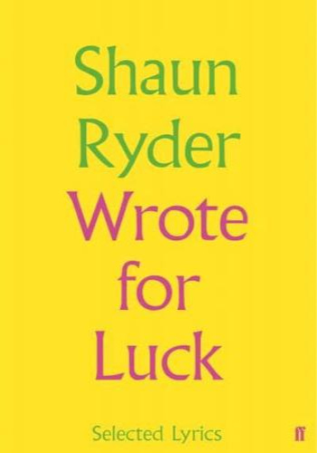 Wrote for Luck