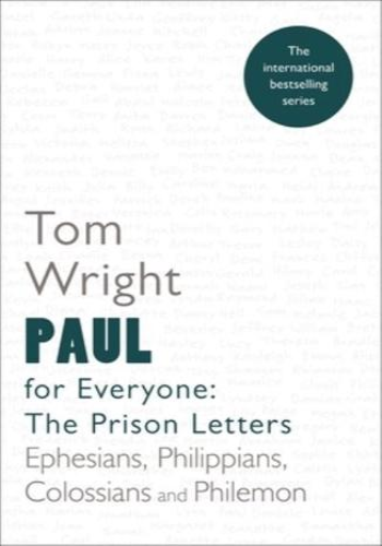 Paul for Everyone: The Prison Letters