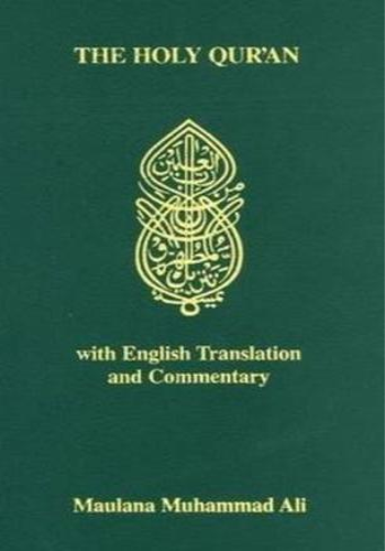 The Holy Qur'an With English Translation and Commentary