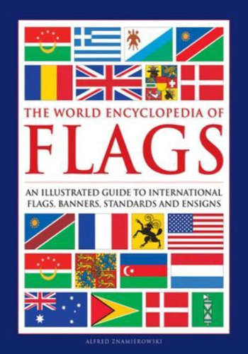 The World Encyclopedia of Flags