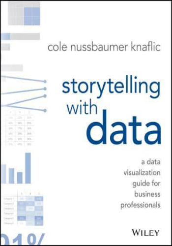 Storytelling With Data