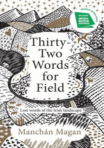 Thirty-Two Words for Field