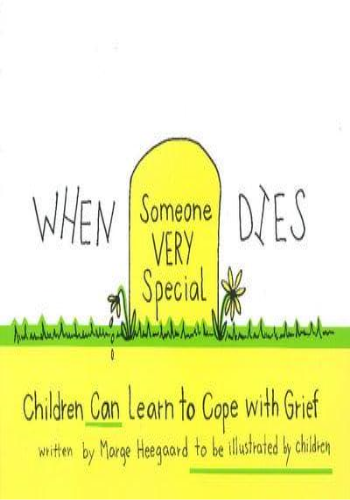 When Someone Very Special Dies
