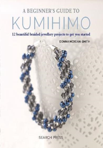 A Beginner's Guide to Kumihimo