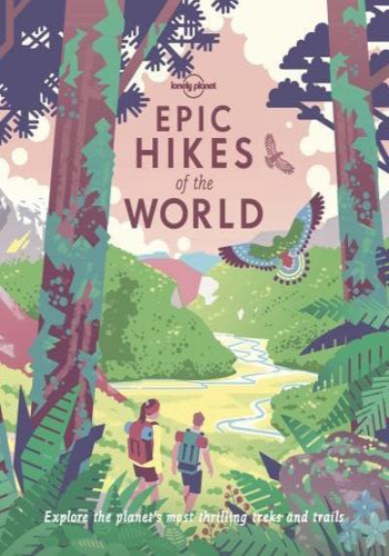 Epic Hikes of the World